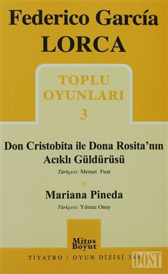 Toplu Oyunları 3 - Don Cristobita ile Dona Rosita’nın Acıklı Güldürüsü - Mariana Pineda